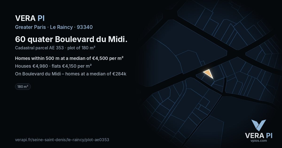 60 quater Boulevard du Midi, Le Raincy at night – the plot lit, the parcels around coloured by the prices near them