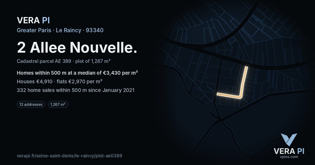 2 Allee Nouvelle, Le Raincy at night – the plot lit, the parcels around coloured by the prices near them