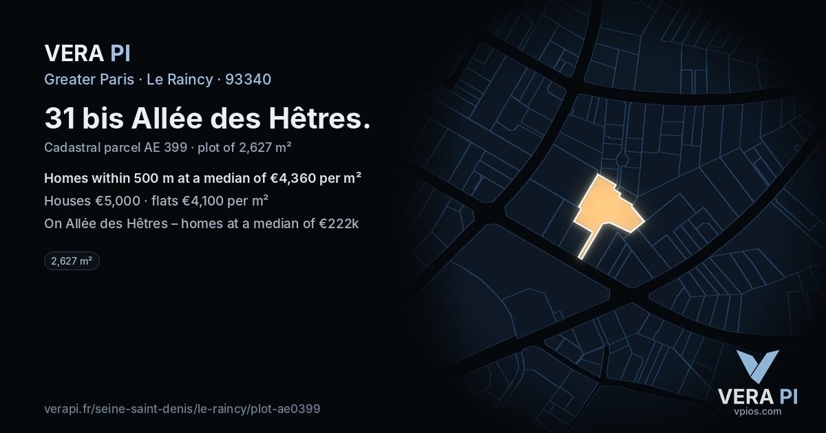 31 bis Allée des Hêtres, Le Raincy at night – the plot lit, the parcels around coloured by the prices near them