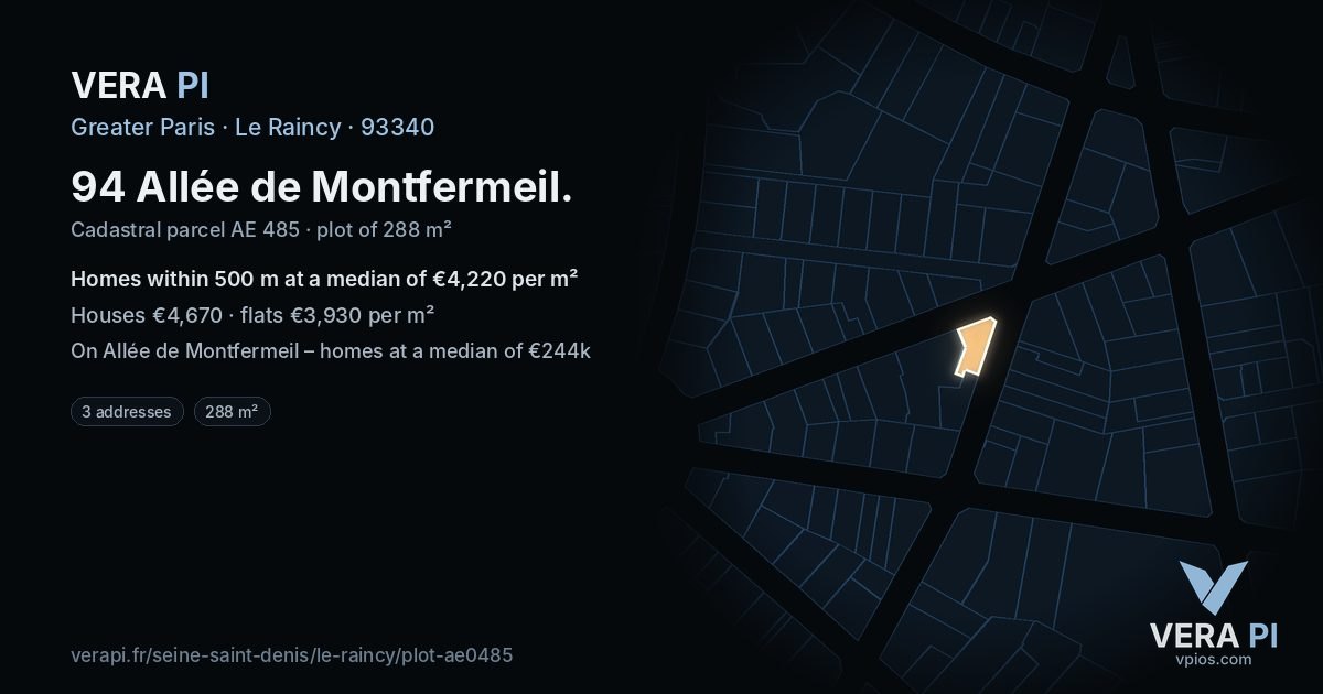94 Allée de Montfermeil, Le Raincy at night – the plot lit, the parcels around coloured by the prices near them