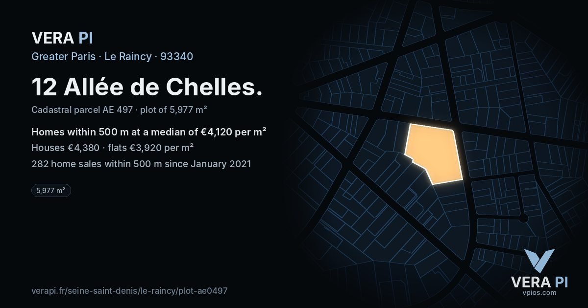 12 Allée de Chelles, Le Raincy at night – the plot lit, the parcels around coloured by the prices near them
