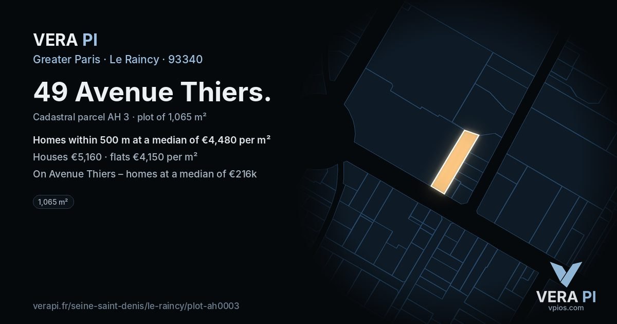 49 Avenue Thiers, Le Raincy at night – the plot lit, the parcels around coloured by the prices near them