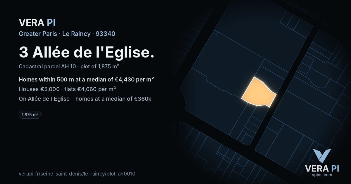 3 Allée de l'Eglise, Le Raincy at night – the plot lit, the parcels around coloured by the prices near them