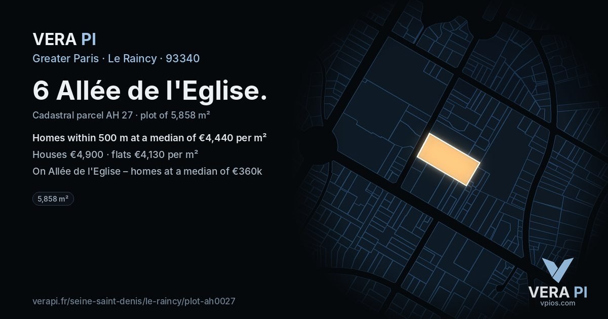 6 Allée de l'Eglise, Le Raincy at night – the plot lit, the parcels around coloured by the prices near them