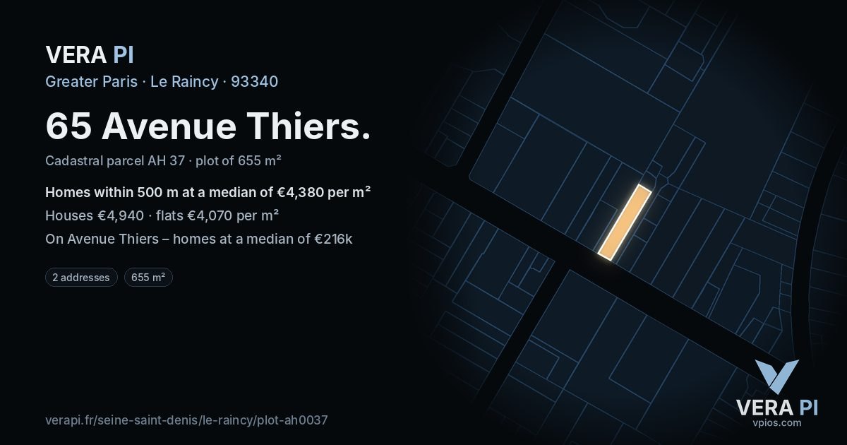 65 Avenue Thiers, Le Raincy at night – the plot lit, the parcels around coloured by the prices near them
