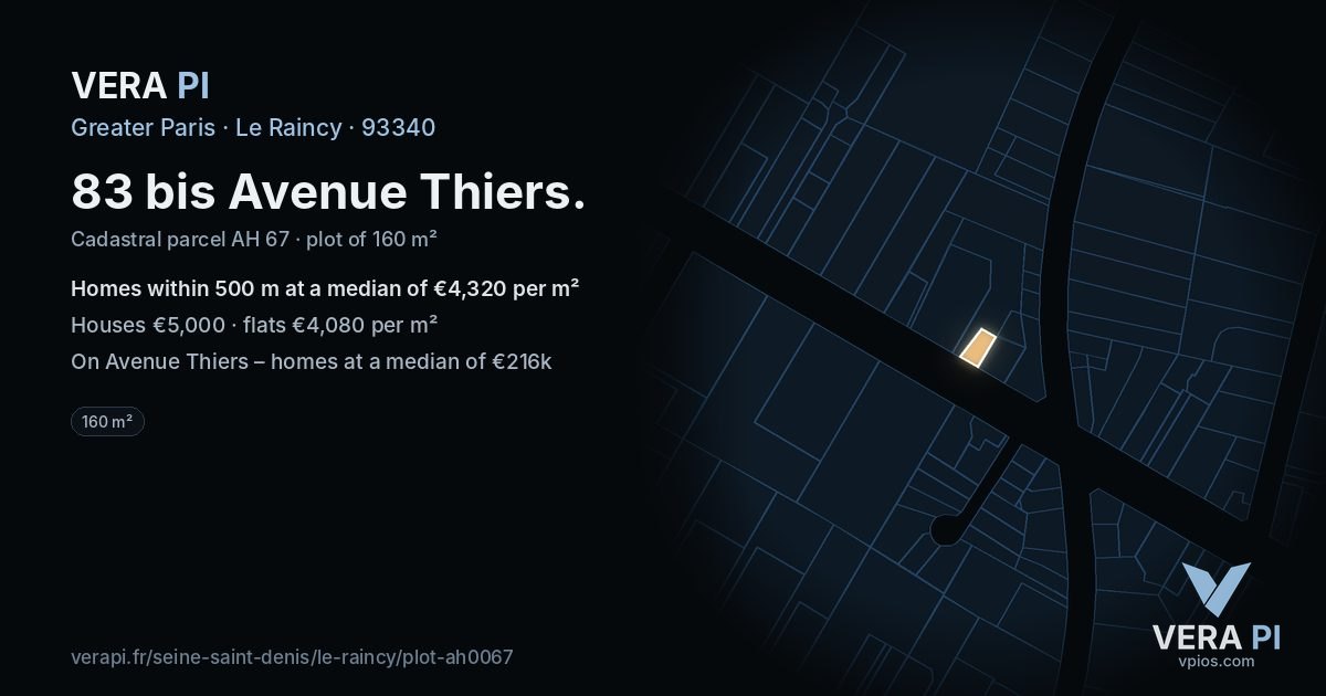 83 bis Avenue Thiers, Le Raincy at night – the plot lit, the parcels around coloured by the prices near them