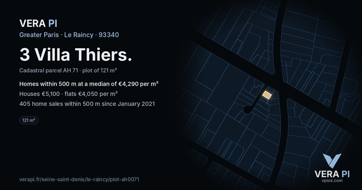 3 Villa Thiers, Le Raincy at night – the plot lit, the parcels around coloured by the prices near them