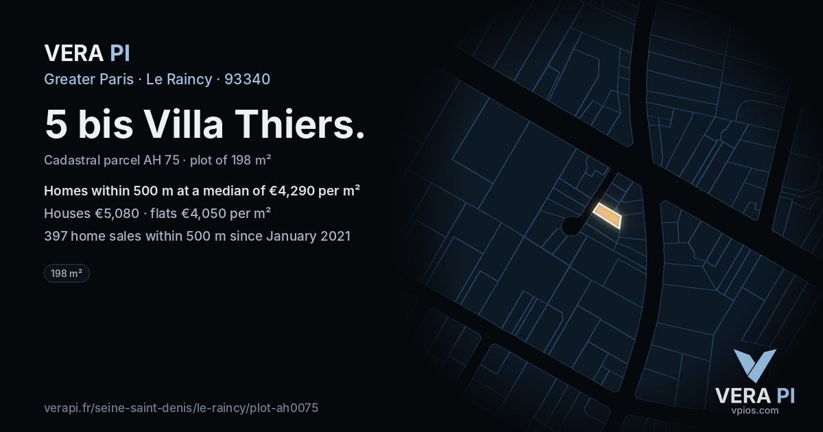 5 bis Villa Thiers, Le Raincy at night – the plot lit, the parcels around coloured by the prices near them