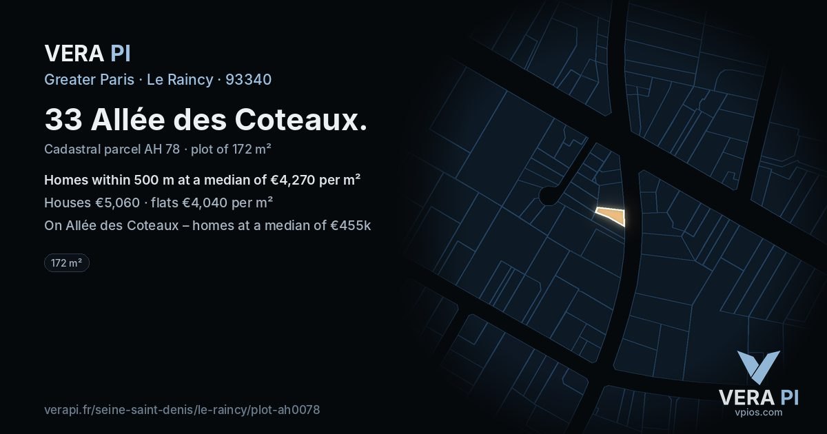 33 Allée des Coteaux, Le Raincy at night – the plot lit, the parcels around coloured by the prices near them
