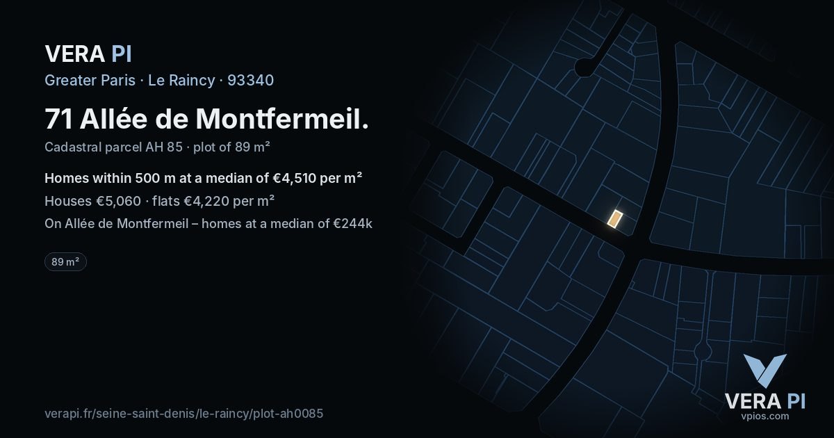 71 Allée de Montfermeil, Le Raincy at night – the plot lit, the parcels around coloured by the prices near them