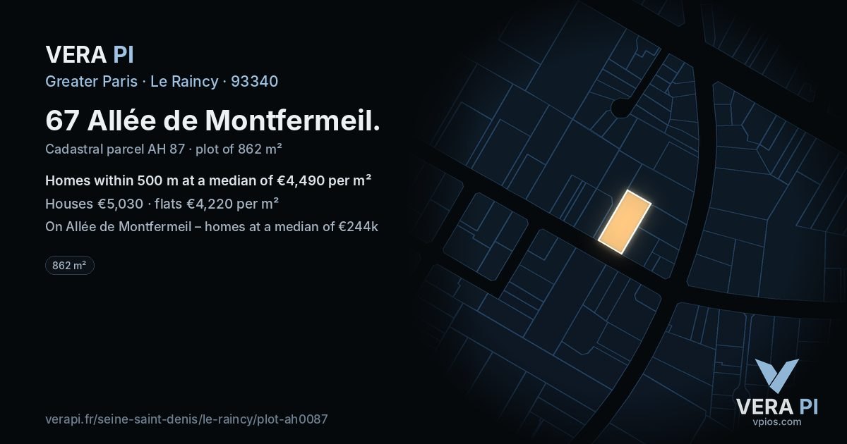 67 Allée de Montfermeil, Le Raincy at night – the plot lit, the parcels around coloured by the prices near them