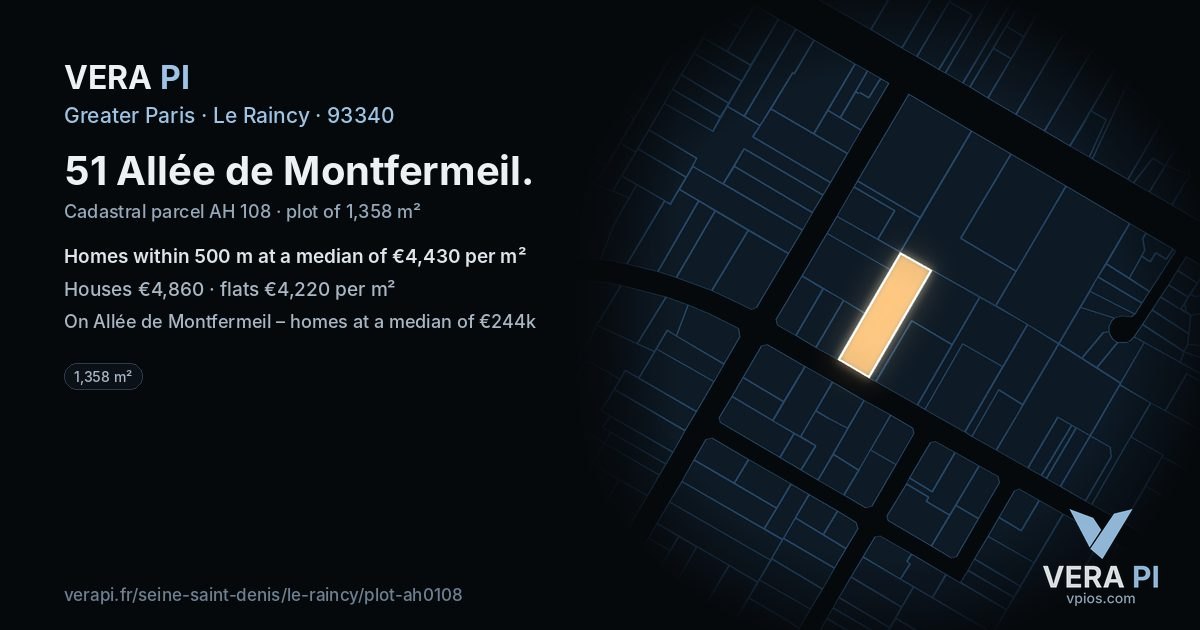 51 Allée de Montfermeil, Le Raincy at night – the plot lit, the parcels around coloured by the prices near them