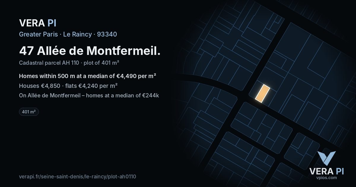 47 Allée de Montfermeil, Le Raincy at night – the plot lit, the parcels around coloured by the prices near them