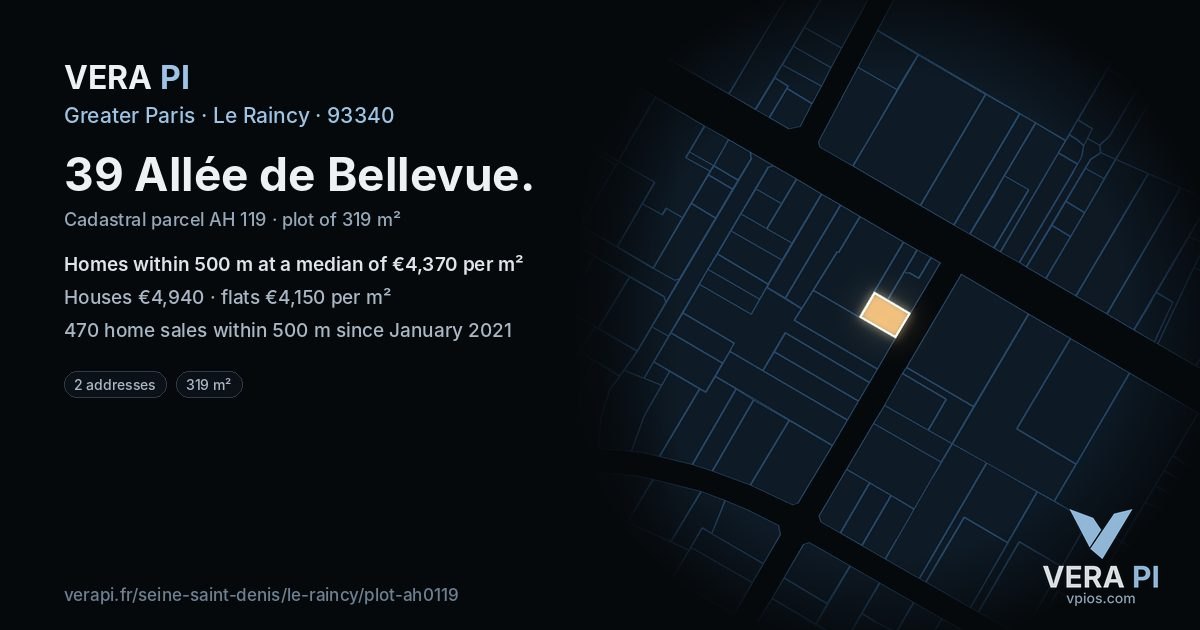39 Allée de Bellevue, Le Raincy at night – the plot lit, the parcels around coloured by the prices near them