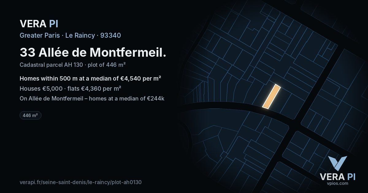 33 Allée de Montfermeil, Le Raincy at night – the plot lit, the parcels around coloured by the prices near them