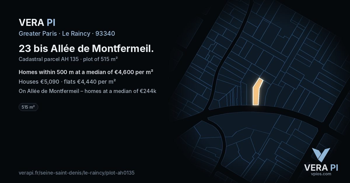 23 bis Allée de Montfermeil, Le Raincy at night – the plot lit, the parcels around coloured by the prices near them