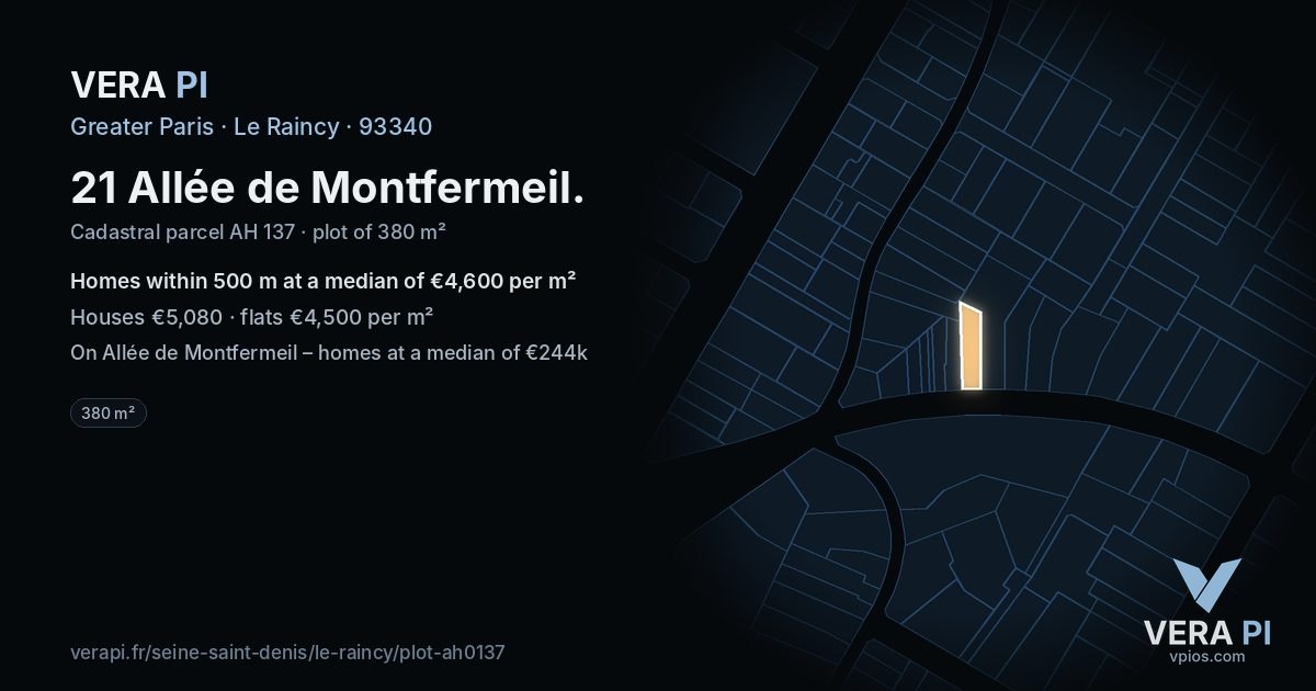 21 Allée de Montfermeil, Le Raincy at night – the plot lit, the parcels around coloured by the prices near them
