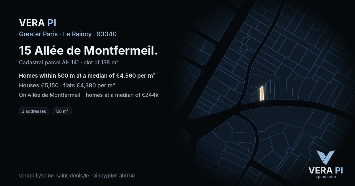 15 Allée de Montfermeil, Le Raincy at night – the plot lit, the parcels around coloured by the prices near them