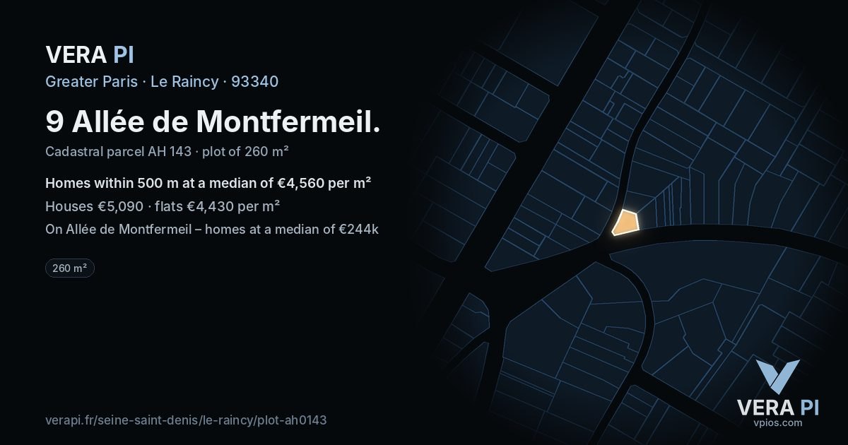 9 Allée de Montfermeil, Le Raincy at night – the plot lit, the parcels around coloured by the prices near them