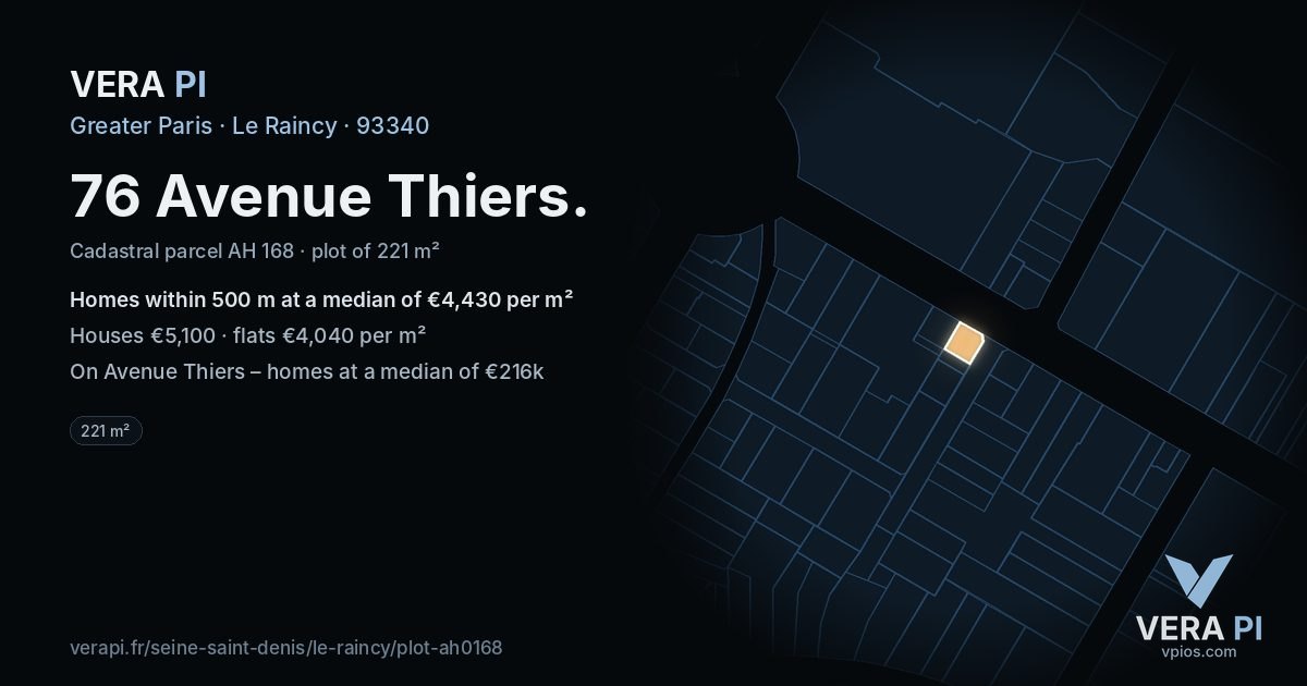 76 Avenue Thiers, Le Raincy at night – the plot lit, the parcels around coloured by the prices near them