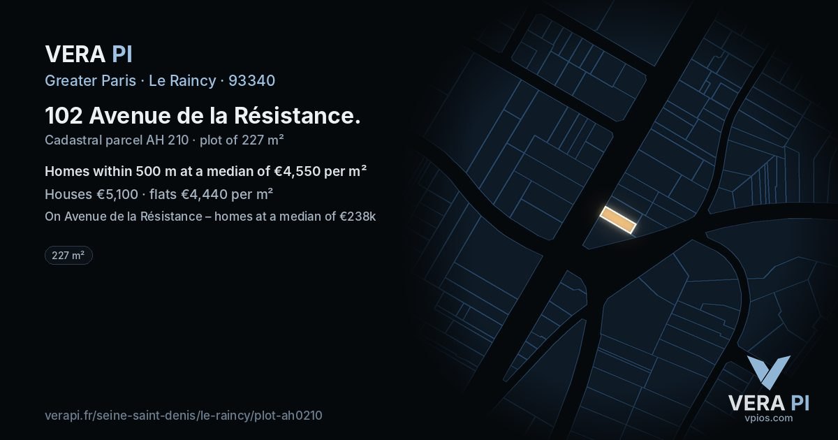 102 Avenue de la Résistance, Le Raincy at night – the plot lit, the parcels around coloured by the prices near them