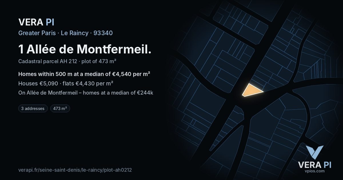 1 Allée de Montfermeil, Le Raincy at night – the plot lit, the parcels around coloured by the prices near them