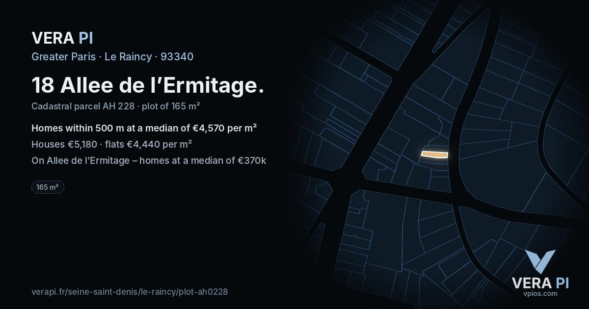 18 Allee de l’Ermitage, Le Raincy at night – the plot lit, the parcels around coloured by the prices near them