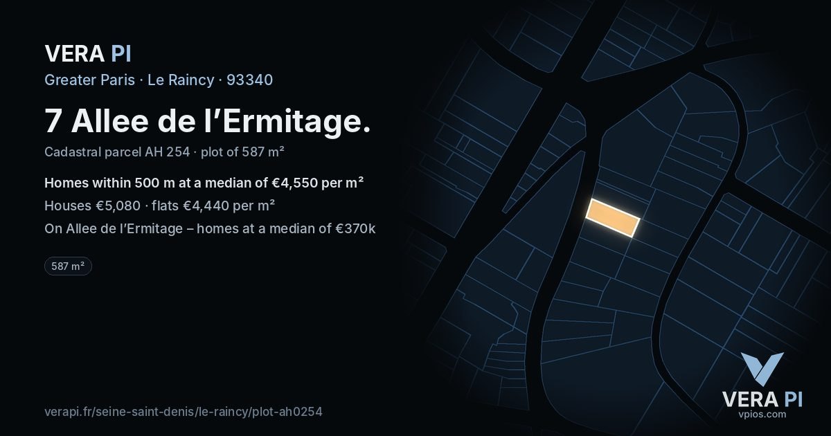 7 Allee de l’Ermitage, Le Raincy at night – the plot lit, the parcels around coloured by the prices near them