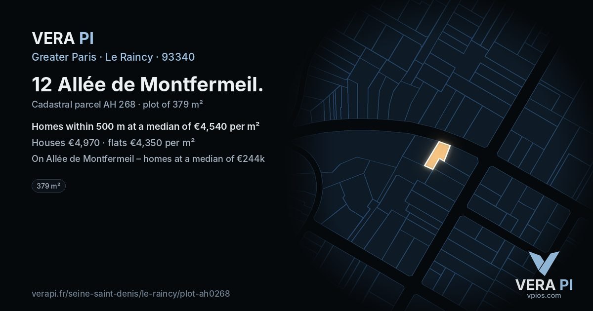 12 Allée de Montfermeil, Le Raincy at night – the plot lit, the parcels around coloured by the prices near them
