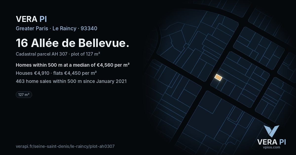 16 Allée de Bellevue, Le Raincy at night – the plot lit, the parcels around coloured by the prices near them
