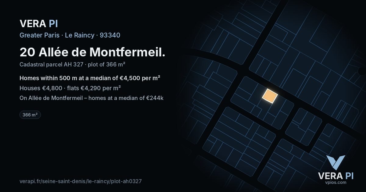 20 Allée de Montfermeil, Le Raincy at night – the plot lit, the parcels around coloured by the prices near them