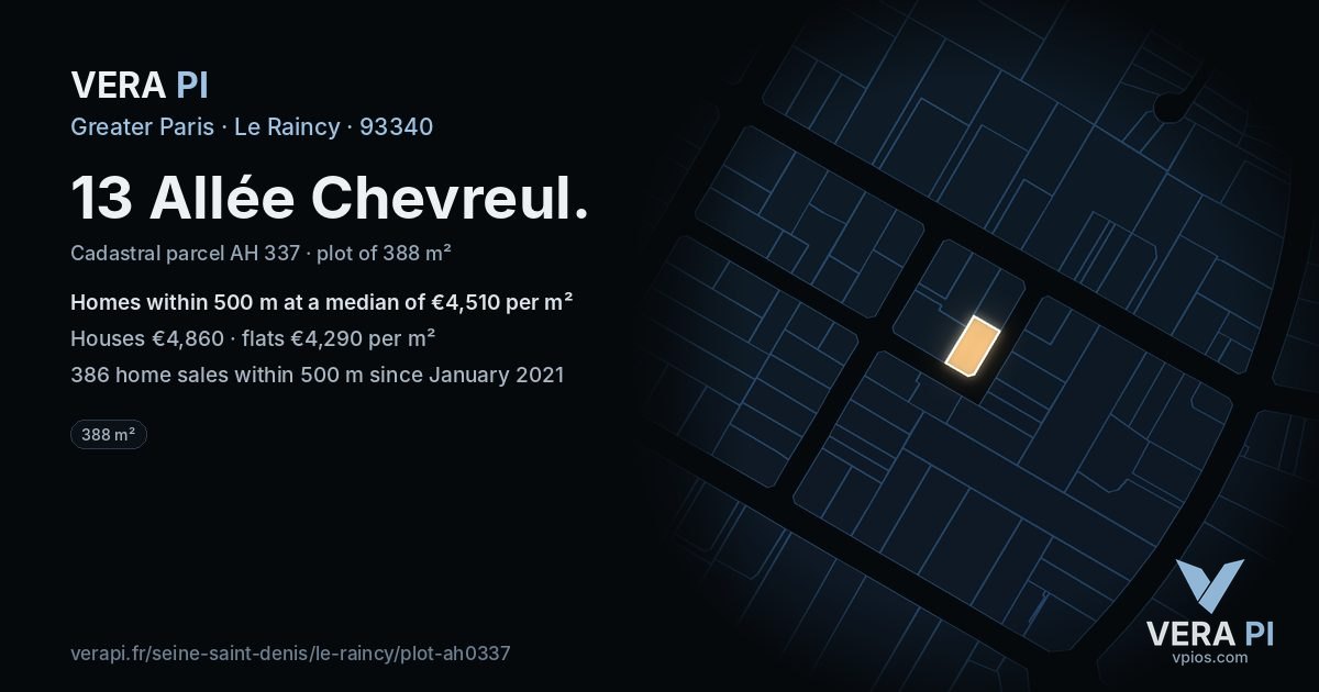 13 Allée Chevreul, Le Raincy at night – the plot lit, the parcels around coloured by the prices near them
