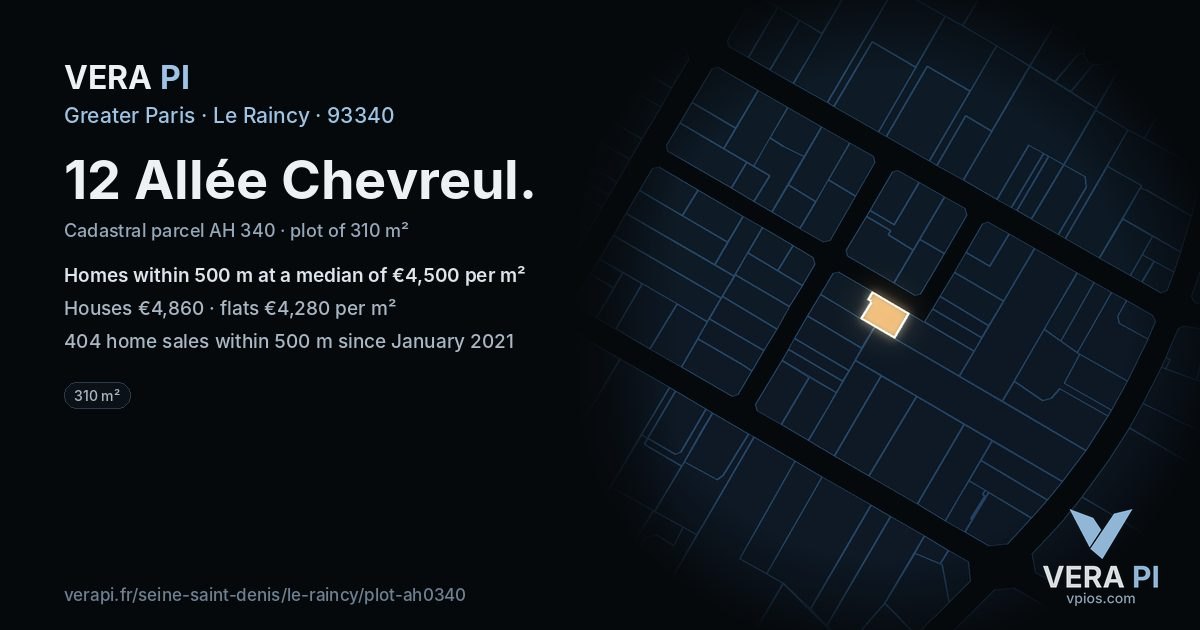 12 Allée Chevreul, Le Raincy at night – the plot lit, the parcels around coloured by the prices near them