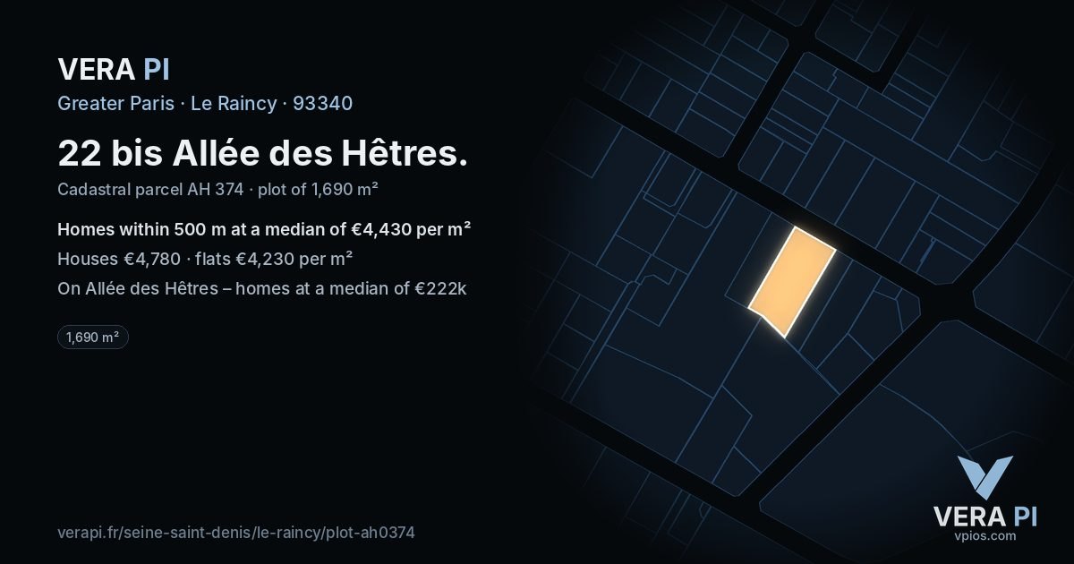 22 bis Allée des Hêtres, Le Raincy at night – the plot lit, the parcels around coloured by the prices near them