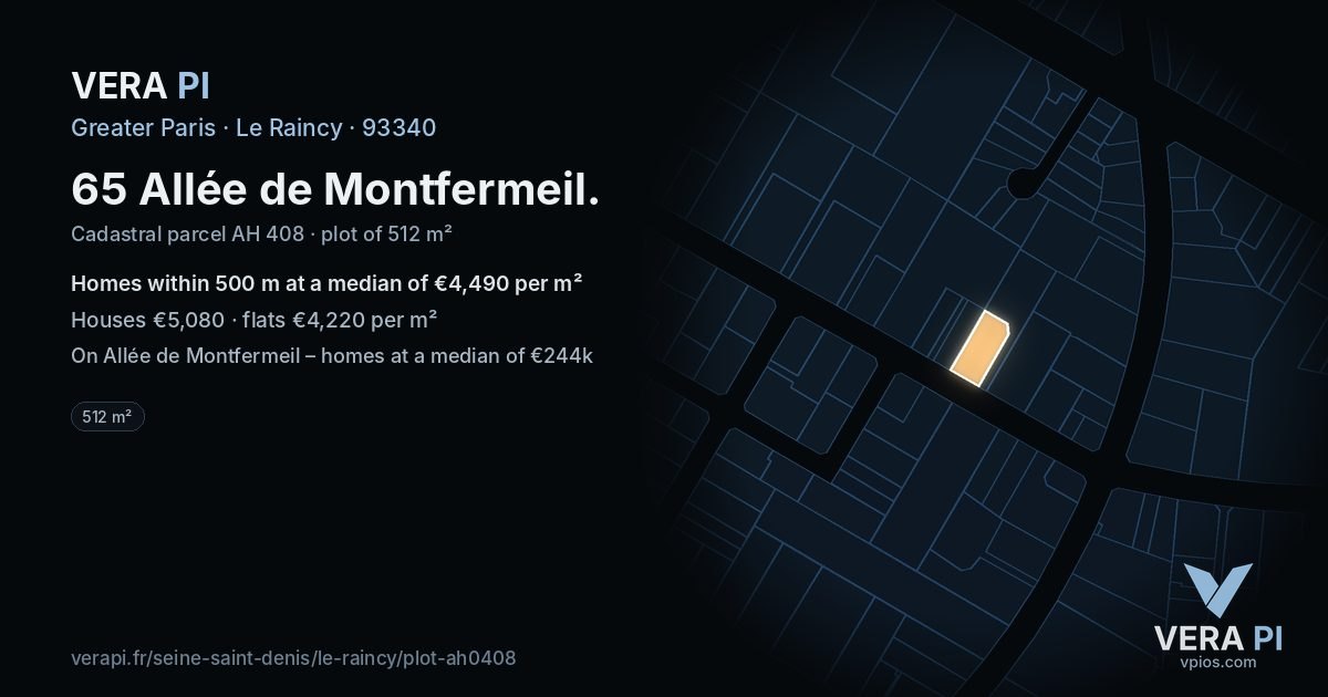 65 Allée de Montfermeil, Le Raincy at night – the plot lit, the parcels around coloured by the prices near them