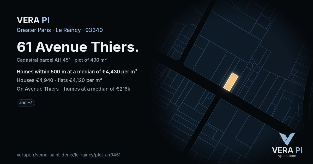 61 Avenue Thiers, Le Raincy at night – the plot lit, the parcels around coloured by the prices near them