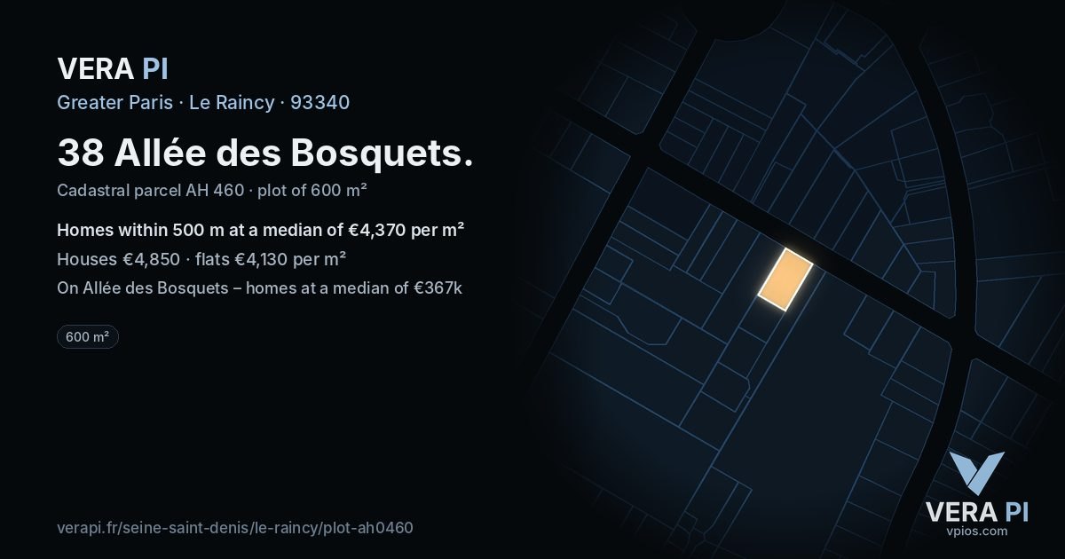 38 Allée des Bosquets, Le Raincy at night – the plot lit, the parcels around coloured by the prices near them