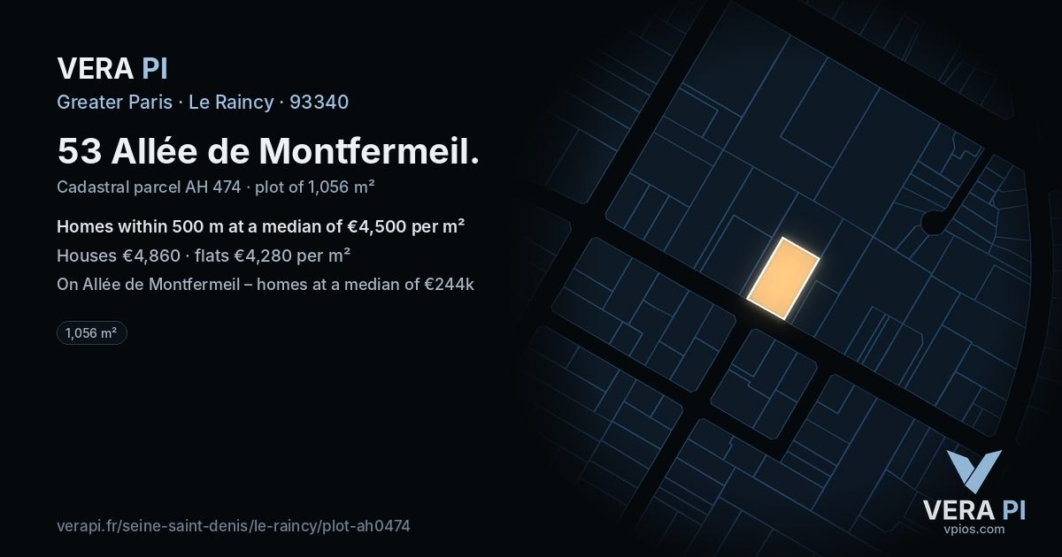 53 Allée de Montfermeil, Le Raincy at night – the plot lit, the parcels around coloured by the prices near them