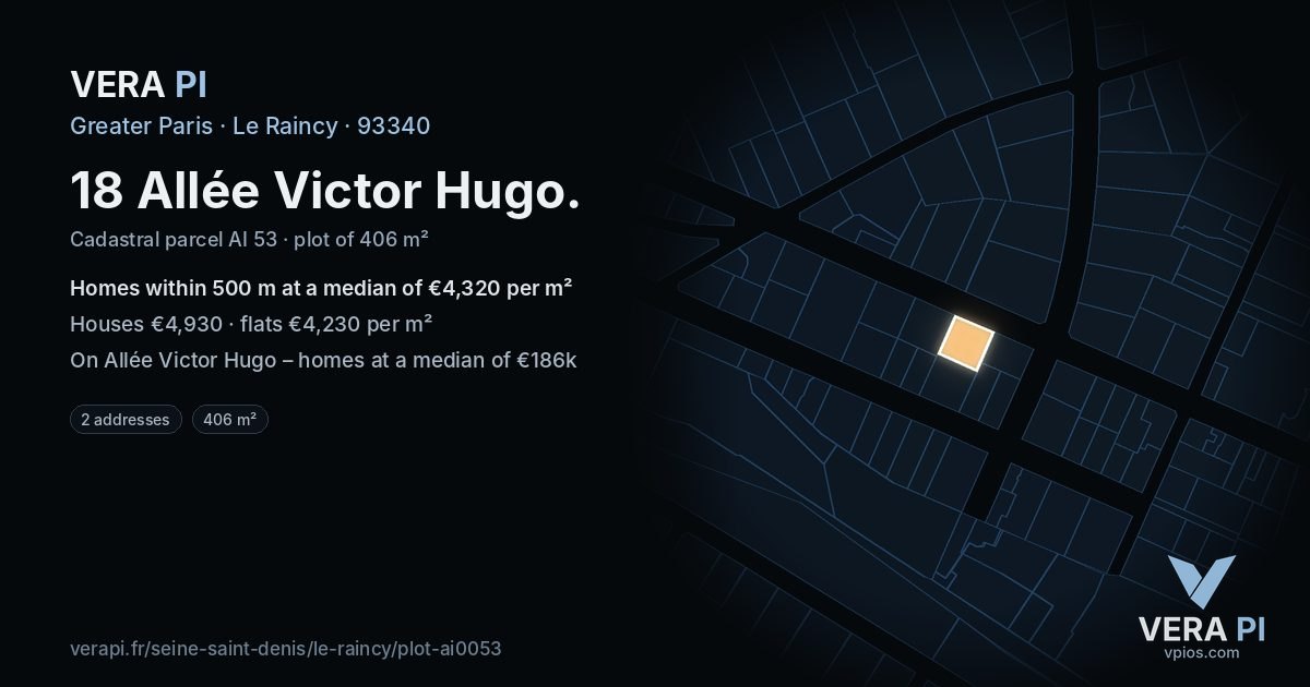 18 Allée Victor Hugo, Le Raincy at night – the plot lit, the parcels around coloured by the prices near them