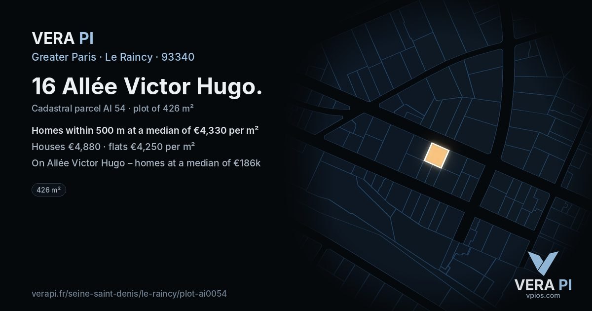 16 Allée Victor Hugo, Le Raincy at night – the plot lit, the parcels around coloured by the prices near them