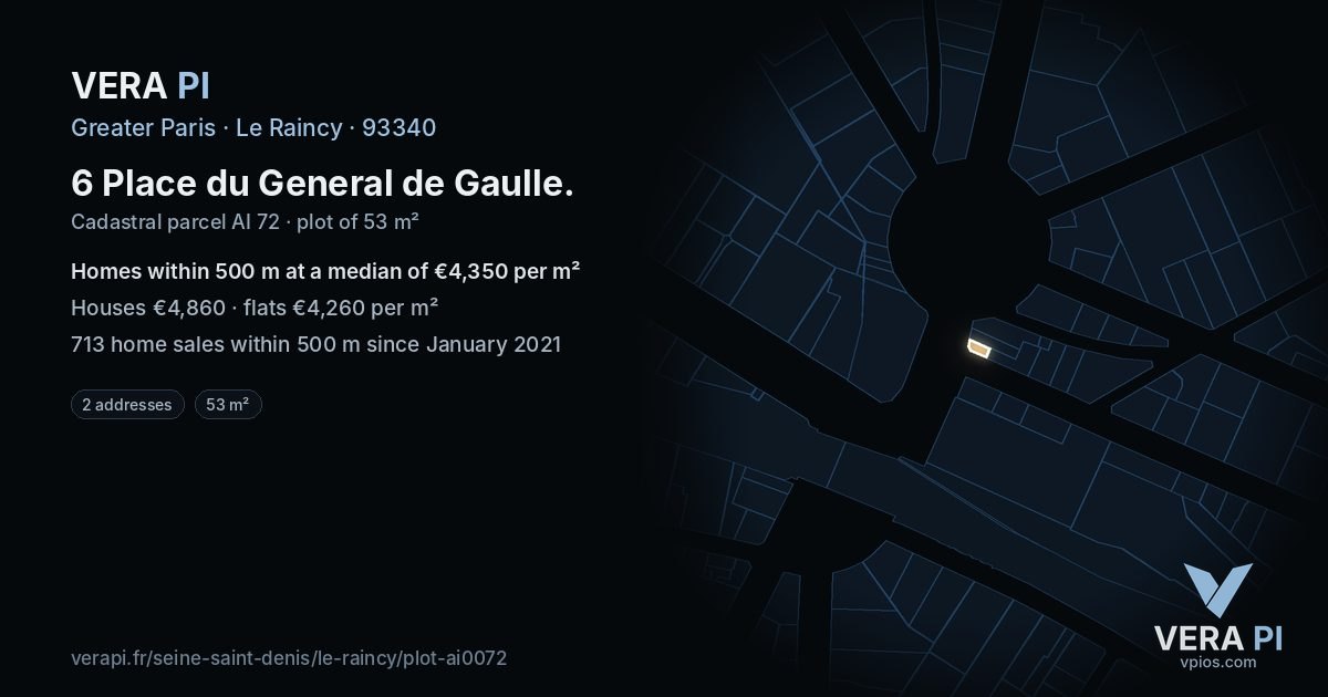 6 Place du General de Gaulle, Le Raincy at night – the plot lit, the parcels around coloured by the prices near them