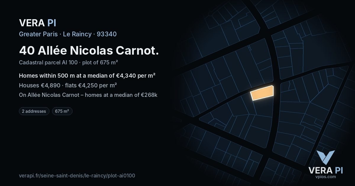 40 Allée Nicolas Carnot, Le Raincy at night – the plot lit, the parcels around coloured by the prices near them