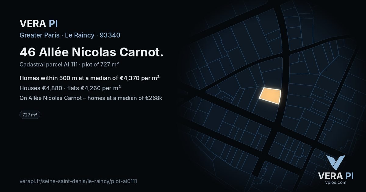 46 Allée Nicolas Carnot, Le Raincy at night – the plot lit, the parcels around coloured by the prices near them