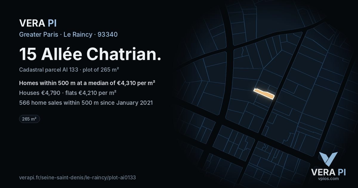 15 Allée Chatrian, Le Raincy at night – the plot lit, the parcels around coloured by the prices near them