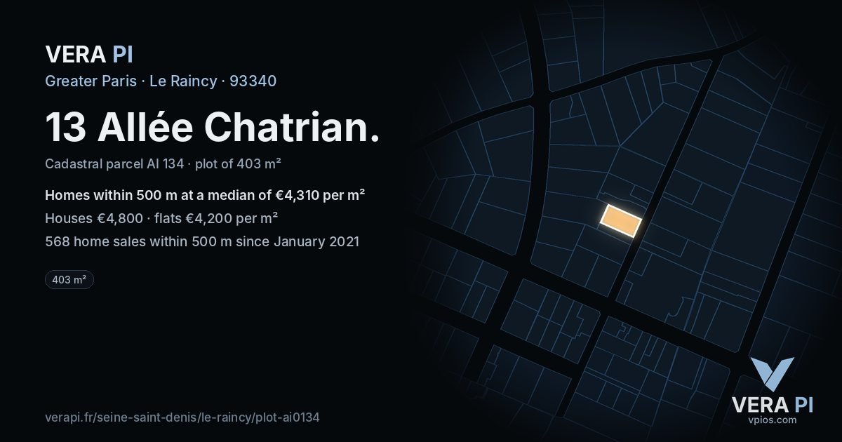 13 Allée Chatrian, Le Raincy at night – the plot lit, the parcels around coloured by the prices near them