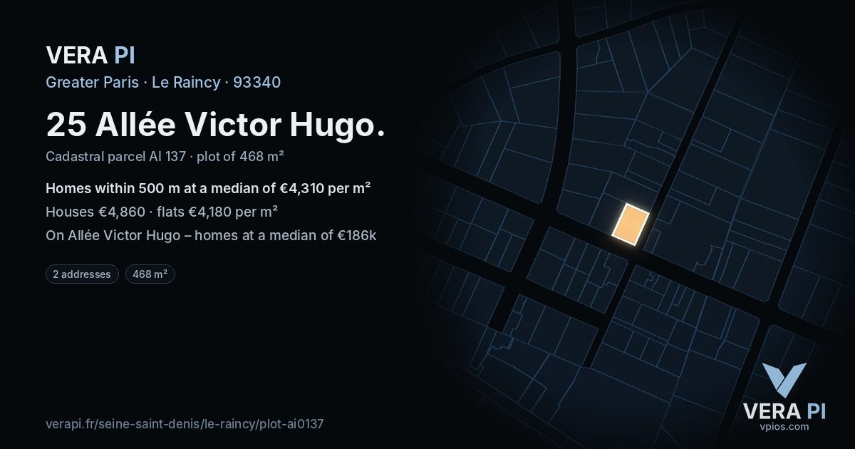 25 Allée Victor Hugo, Le Raincy at night – the plot lit, the parcels around coloured by the prices near them