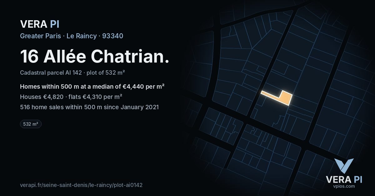 16 Allée Chatrian, Le Raincy at night – the plot lit, the parcels around coloured by the prices near them