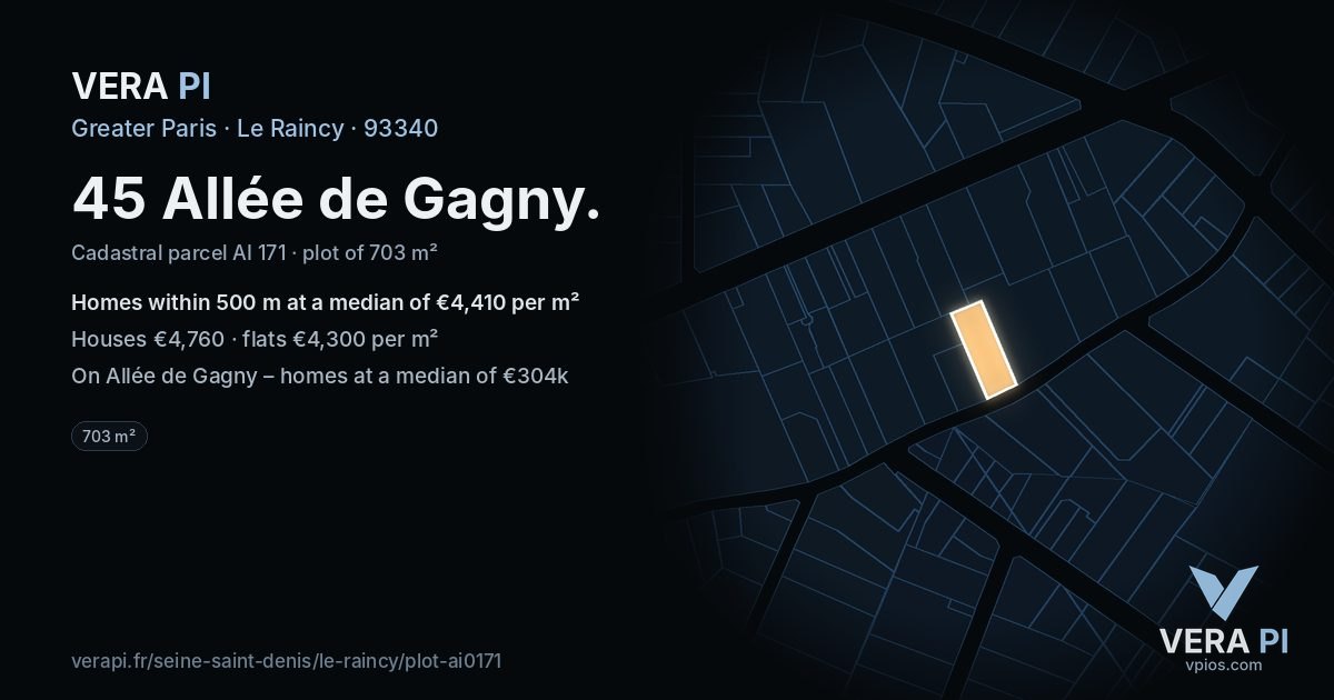 45 Allée de Gagny, Le Raincy at night – the plot lit, the parcels around coloured by the prices near them