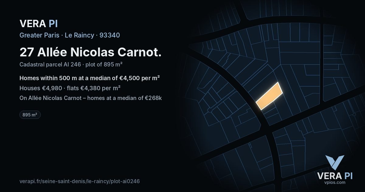 27 Allée Nicolas Carnot, Le Raincy at night – the plot lit, the parcels around coloured by the prices near them