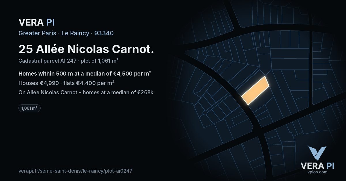 25 Allée Nicolas Carnot, Le Raincy at night – the plot lit, the parcels around coloured by the prices near them
